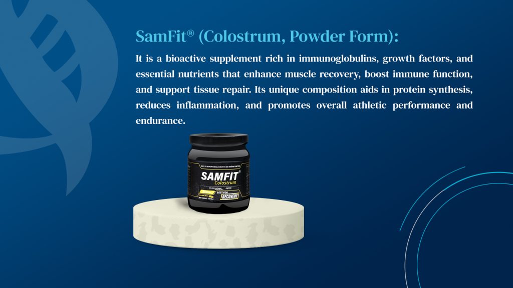 SamFit® (Colostrum, Powder Form)