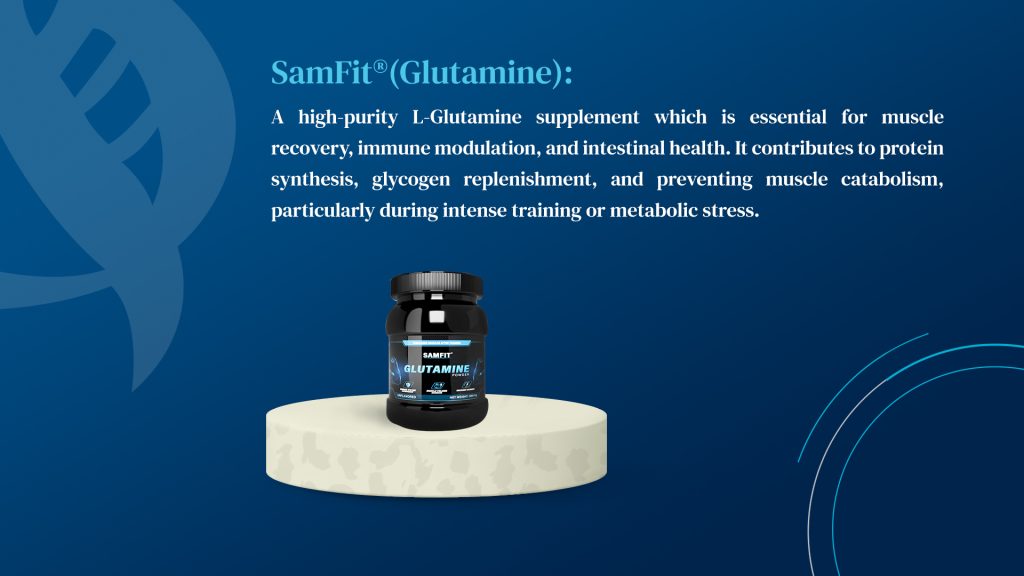 SamFit®(Glutamine)